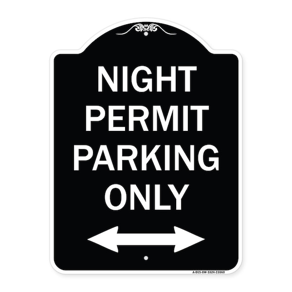 Signmission Night Permit Parking W/ Bi-Directional Arrow Heavy-Gauge Aluminum Sign, 24" x 18", BW-1824-23860 A-DES-BW-1824-23860 - main